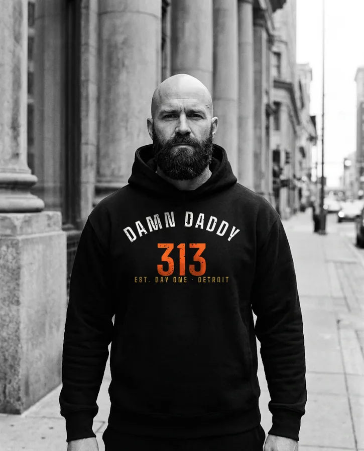 Damn Daddy 313 hoodie